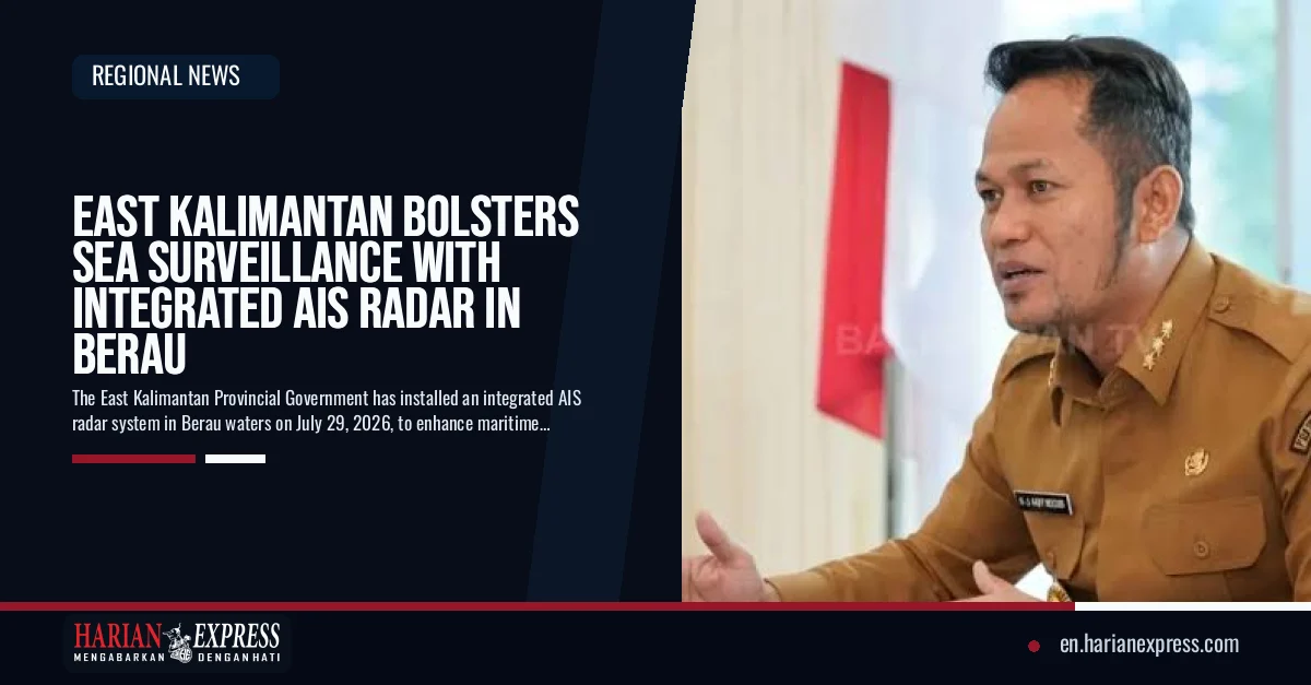 East Kalimantan Bolsters Sea Surveillance with Integrated AIS Radar in Berau