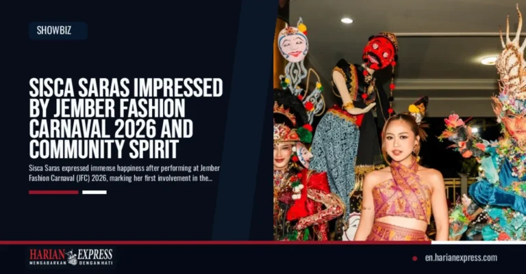 Sisca Saras Impressed by Jember Fashion Carnaval 2026 and Community Spirit