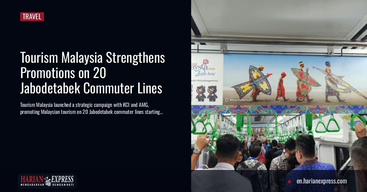 Malaysia Tourism Partners KAI Commuter for Extensive Promotion Campaign