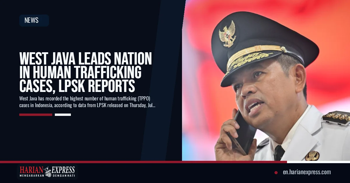 West Java Leads Nation in Human Trafficking Cases, LPSK Reports