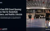 AirZone BSD Grand Opening: New Hub for Basketball, Fitness, and Healthy Lifestyle