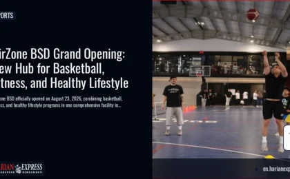 AirZone BSD Grand Opening: New Hub for Basketball, Fitness, and Healthy Lifestyle