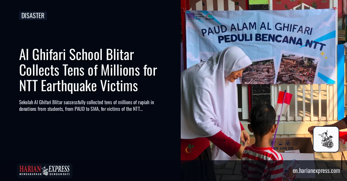 Al Ghifari School Blitar Collects Tens of Millions for NTT Earthquake Victims