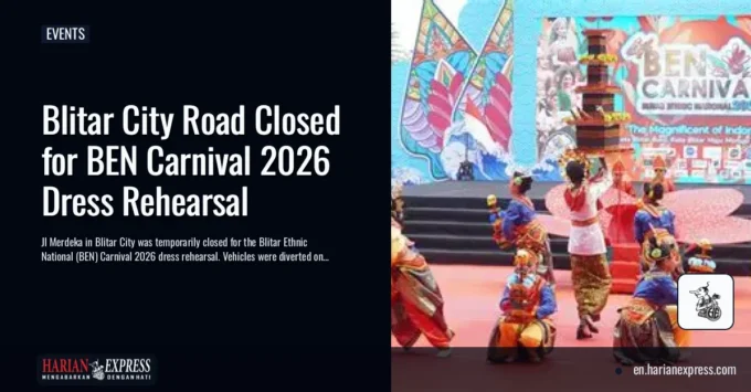 Blitar City Road Closed for BEN Carnival 2026 Dress Rehearsal