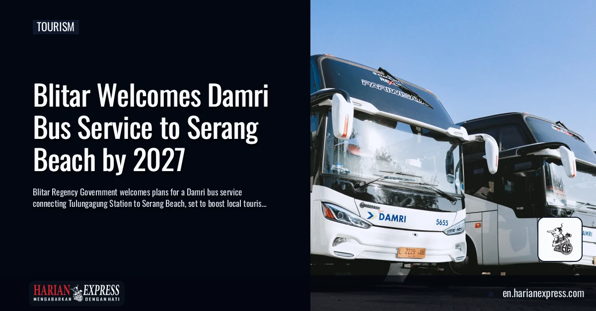 Blitar Welcomes Damri Bus Service to Serang Beach by 2027