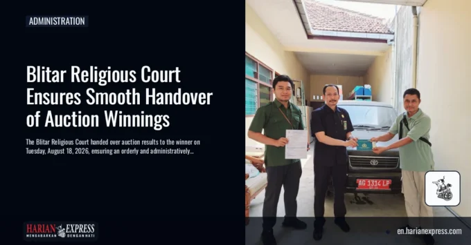 Blitar Religious Court Ensures Smooth Handover of Auction Winnings