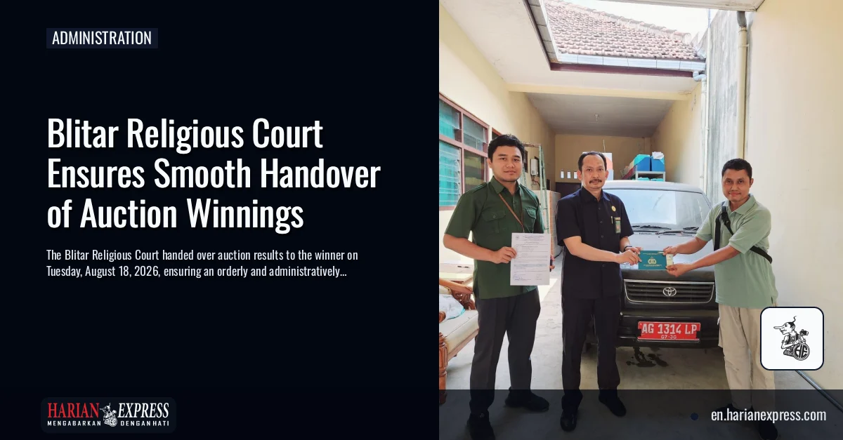 Blitar Religious Court Ensures Smooth Handover of Auction Winnings