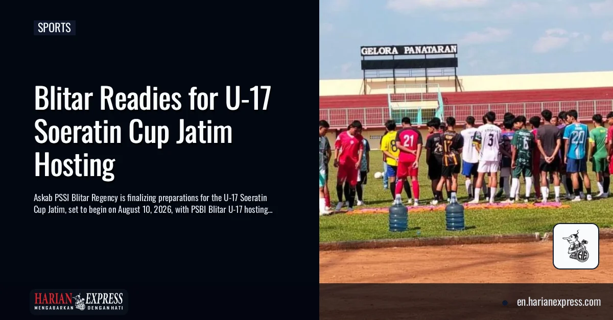 Blitar Readies for U-17 Soeratin Cup Jatim Hosting