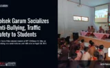 Polsek Garum Socializes Anti-Bullying, Traffic Safety to Students