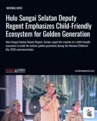 Hulu Sungai Selatan Deputy Regent Emphasizes Child-Friendly Ecosystem for Golden Generation