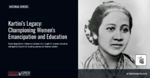 Kartini’s Legacy: Championing Women’s Emancipation and Education