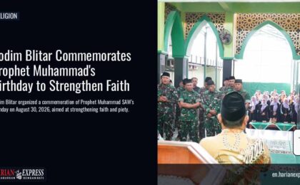 Kodim Blitar Commemorates Prophet Muhammad’s Birthday to Strengthen Faith Kodim Blitar Commemorates Prophet Muhammad’s Birthday to Strengthen Faith