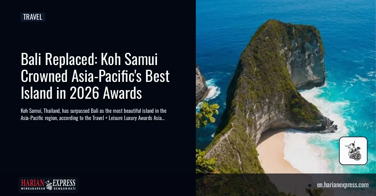 Bali Replaced: Koh Samui Crowned Asia-Pacific’s Best Island in 2026 Awards