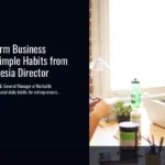 Unlock Long-Term Business Success: Five Simple Habits from Herbalife Indonesia Director