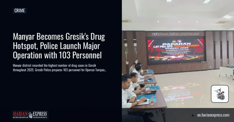 Manyar Becomes Gresik’s Drug Hotspot, Police Launch Major Operation with 103 Personnel