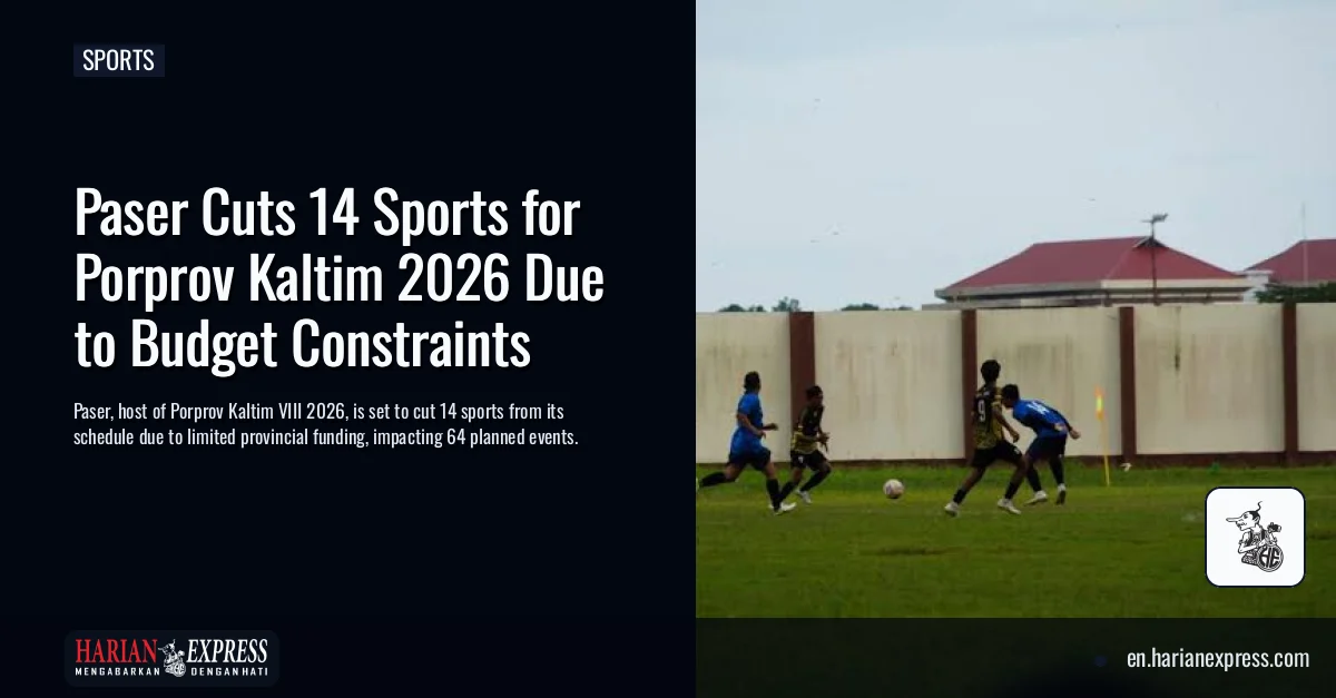 Paser Cuts 14 Sports for Porprov Kaltim 2026 Due to Budget Constraints