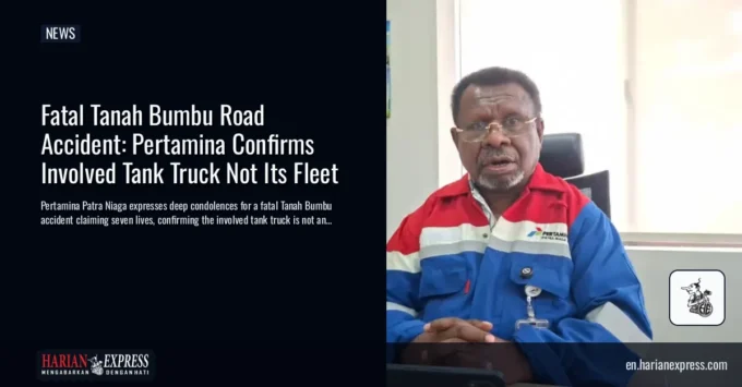 Fatal Tanah Bumbu Road Accident: Pertamina Confirms Involved Tank Truck Not Its Fleet