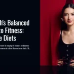 Raline Shah on Staying Fit Without Extreme Diets: Balance, Movement, and Enjoying Food