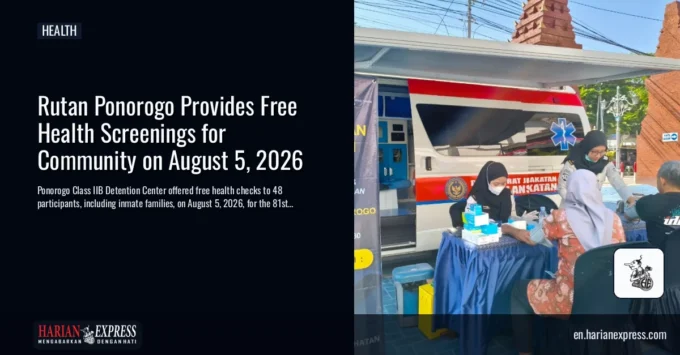 Rutan Ponorogo Provides Free Health Screenings for Community on August 5, 2026