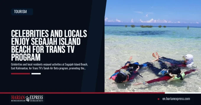 Celebrities and Locals Enjoy Segajah Island Beach for Trans TV Program
