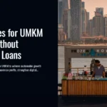 5 Strategies for UMKM Growth Without Relying on Loans