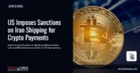 US Imposes Sanctions on Iran Shipping for Crypto Payments