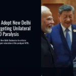 BRICS Leaders Adopt New Delhi Declaration Targeting Unilateral Tariffs and WTO Paralysis