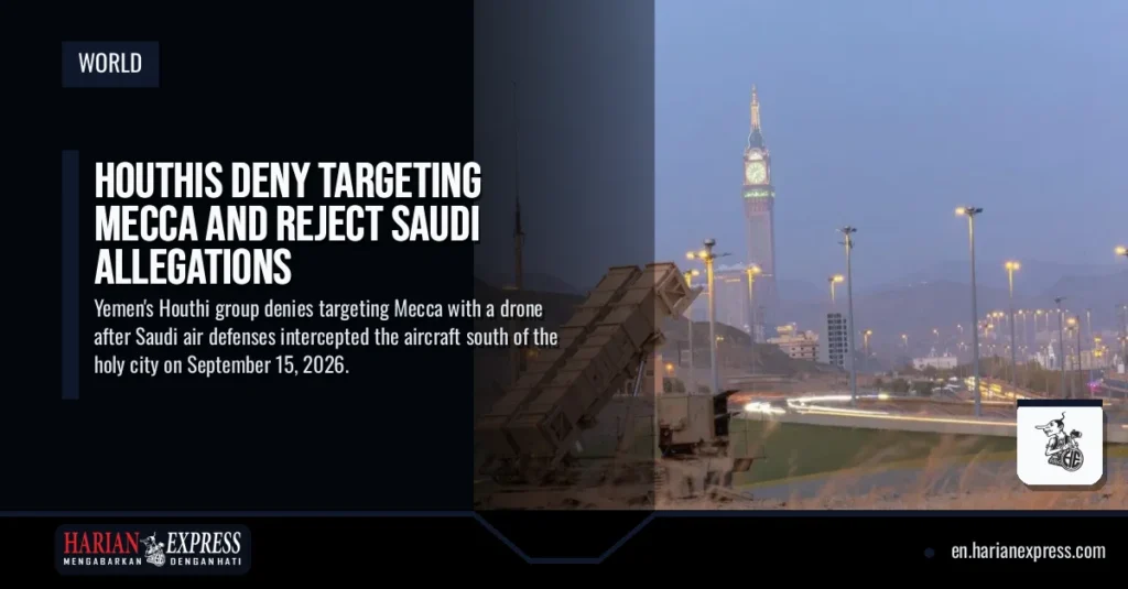 Yemen’s Houthis Deny Drone Attack Near Mecca Claimed by Saudi Arabia