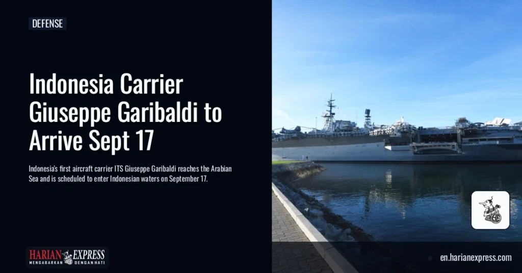 Indonesia Carrier Giuseppe Garibaldi to Arrive Sept 17