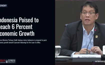 Indonesia Poised to Reach 6 Percent Economic Growth