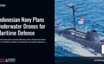 Indonesian Navy Plans Underwater Drones for Maritime Defense