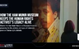 How the Ham Munir Museum Keeps the Human Rights Activist’s Legacy Alive