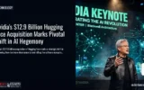 Nvidia’s .9 Billion Hugging Face Acquisition Marks Pivotal Shift in AI Hegemony