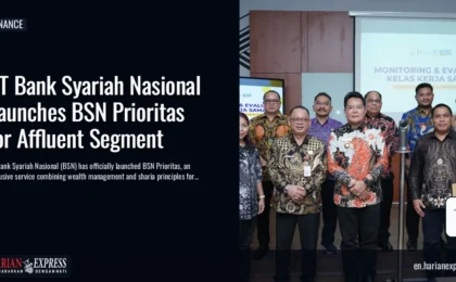 PT Bank Syariah Nasional Launches BSN Prioritas for Affluent Segment
