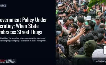 Government Policy Under Scrutiny: When State Embraces Street Thugs